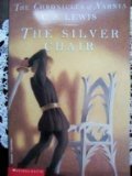 Beispielbild fr The Silver Chair (The Chronicles of Narnia Book 6) zum Verkauf von SecondSale