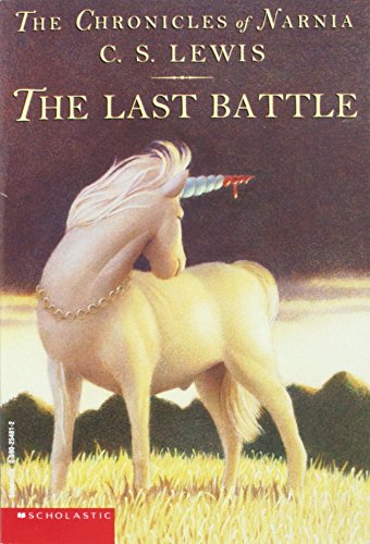 Beispielbild fr The Last Battle (The Chronicles of Narnia, Book 7) zum Verkauf von SecondSale