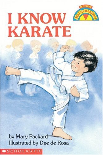 9780590254984: I Know Karate (My First Hello Reader)