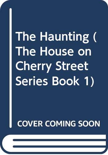 The Haunting (The House on Cherry Street Series Book 1) (9780590255134) by Philbrick, W. R.; Harnett, Lynn