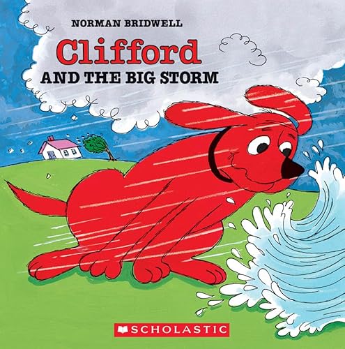 Stock image for Clifford and the Big Storm (Clifford, the Big Red Dog) for sale by WorldofBooks