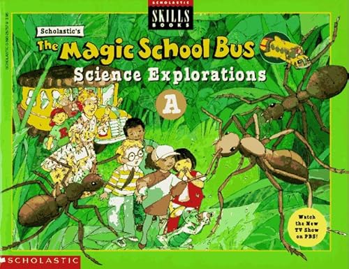 9780590257572: The Magic School Bus Science Explorations A (Scholastic Skills Books)