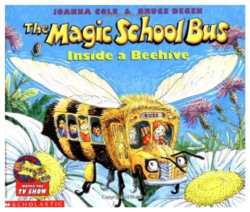 9780590258401: THE MAGIC SCHOOL BUS INSIDE A BEEHIVE
