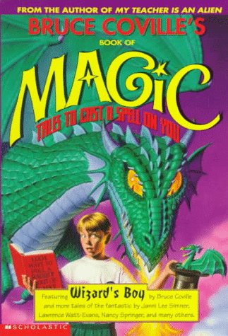 Stock image for Bruce Coville's Book Of Magic for sale by Library House Internet Sales