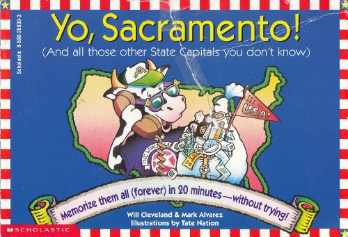 9780590259392: Yo, Sacramento! (And All Those Other State Capitals You Don't Know)