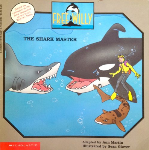 9780590259613: Free Willy: The Shark Master