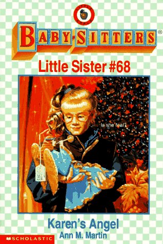 Stock image for Karen's Angel (Baby-Sitters Little Sister, No. 68) for sale by Wonder Book
