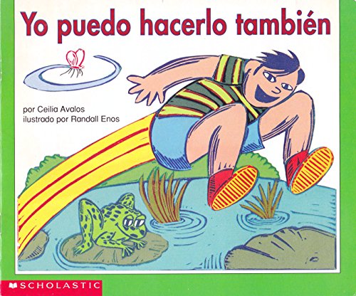 Stock image for Yo Puedo Tambien - I Can Do It Too (Coleccion Iguana) for sale by Better World Books: West