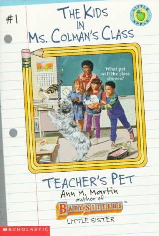 Stock image for Teacher's Pet (The Kids in Ms. Colman's Class #1) for sale by Gulf Coast Books