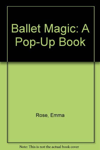 Stock image for Ballet Magic Pop-Up Book for sale by ThriftBooks-Atlanta