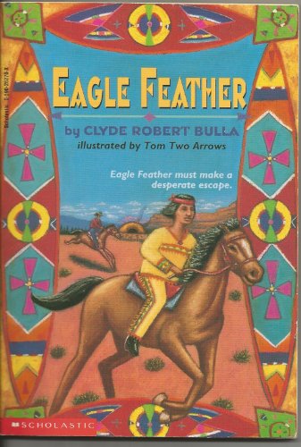 Stock image for Eagle Feather for sale by Better World Books