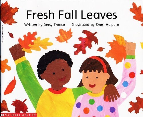 Imagen de archivo de Fresh Fall Leaves a la venta por Reliant Bookstore