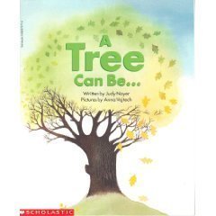 Stock image for A Tree Can Be: Beginning Literacy, Stage B for sale by Alf Books