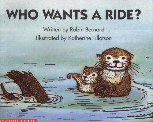 Imagen de archivo de Who Wants a Ride? a la venta por SecondSale