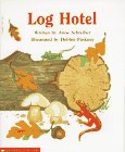 Imagen de archivo de Log Hotel a la venta por BookHolders