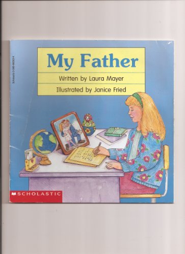 Stock image for My Father for sale by Better World Books: West