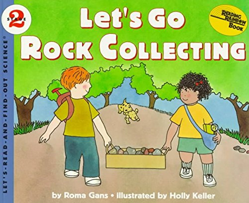 9780590281522: [Let's Go Rock Collecting] (By: Roma Gans) [published: February, 1998]