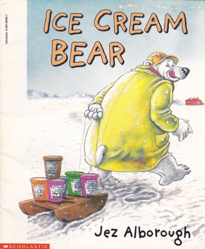 Beispielbild fr Ice cream bear zum Verkauf von Better World Books: West