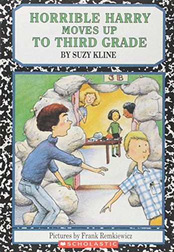 Horrible Harry Moves Up to Third Grade (Horrible Harry) - Kline, Suzy