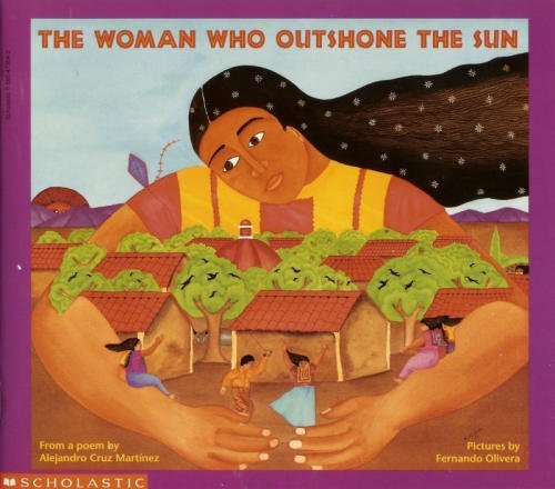 Beispielbild fr The woman who outshone the sun : the legend of Lucia Zenteno zum Verkauf von SecondSale