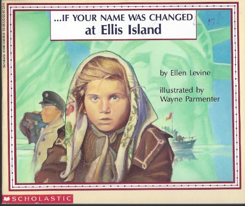 9780590291002: Name Was Changed at Ellis Island