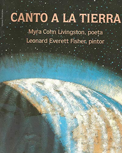 Imagen de archivo de CANTO A LA TIERRA a la venta por Better World Books