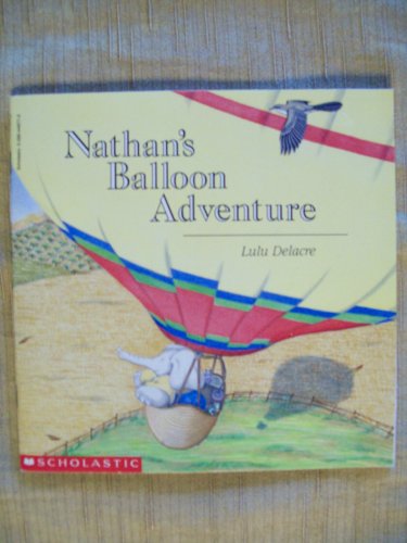 9780590292917: Nathan's Balloon Adventure