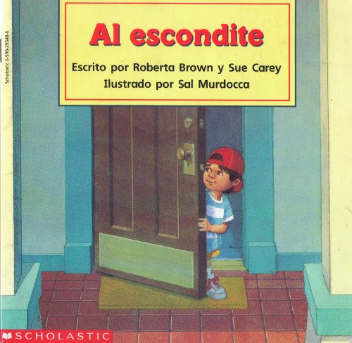 Imagen de archivo de Al Escondite (Spanish Edition) a la venta por Ergodebooks