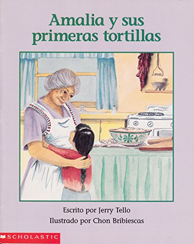 Stock image for Amalia y Sus Primeras Tortillas (Spanish Edition) for sale by Hawking Books