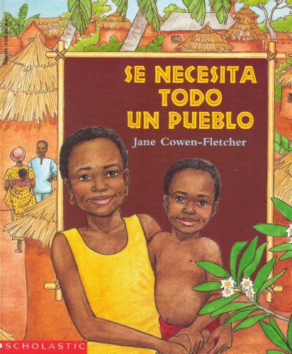 Stock image for Se Necesita Todo Un Pueblo for sale by Once Upon A Time Books