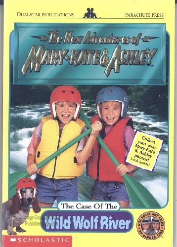 Beispielbild fr The Case of the Wild Wolf River (New Adventures of Mary-Kate & Ashley) zum Verkauf von SecondSale