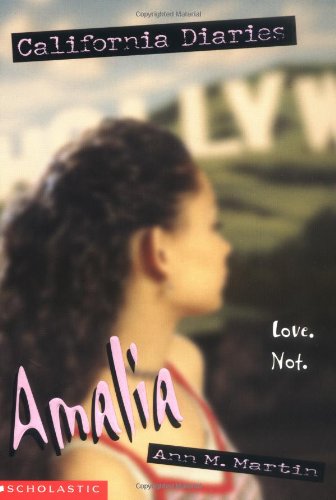 Stock image for Amalia (The California Diaries) for sale by Lighthouse Books and Gifts