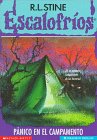 9780590299633: Pnico en el campamento (Escalofros No. 9)