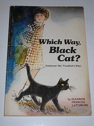 Stock image for Which Way, Black Cat? for sale by Bookmans