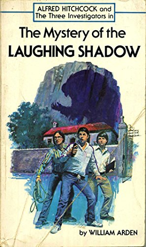 9780590300537: Alfred Hitchcock and the three investigators in The mystery of the laughing shadow.