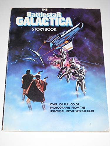 Beispielbild fr The Battlestar Galactica Storybook. [The Original Series] zum Verkauf von Sara Armstrong - Books