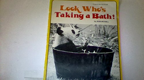 Stock image for Look Who's Taking a Bath! for sale by Alf Books