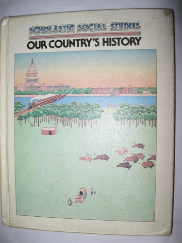 Stock image for Our Country's History for sale by ThriftBooks-Dallas