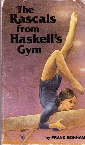 9780590302319: Rascals from Haskell's Gym