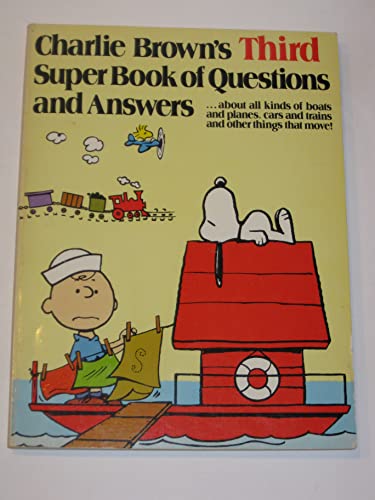 Imagen de archivo de Charlie Brown's Third Super Book of Questions and Answers a la venta por Wonder Book