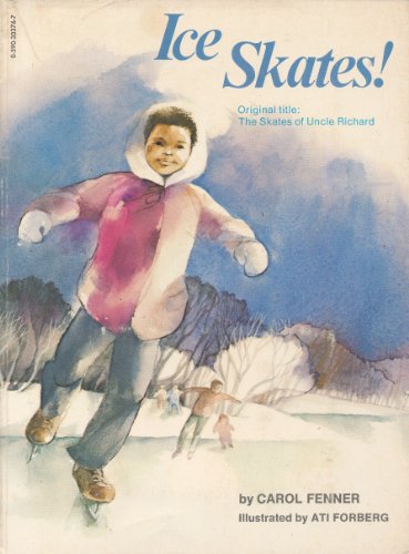 Beispielbild fr Ice Skates! (Original Title: The Skates of Uncle Richard) zum Verkauf von Better World Books