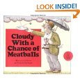 Beispielbild fr Cloudy With a Chance of Meatballs zum Verkauf von Your Online Bookstore