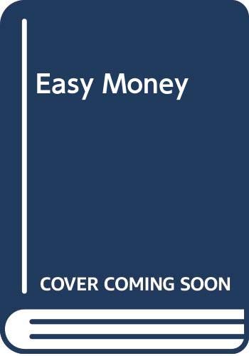 Stock image for Easy Money for sale by ThriftBooks-Atlanta