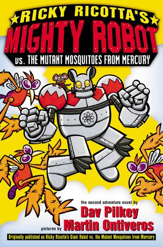 9780590307215: Ricky Ricotta's Mighty Robot Vs. the Mutant Mosquitoes from Mercury