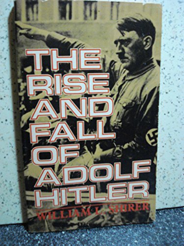 Beispielbild für The Rise and Fall of Adolf Hitler zum Verkauf von Better World Books: West