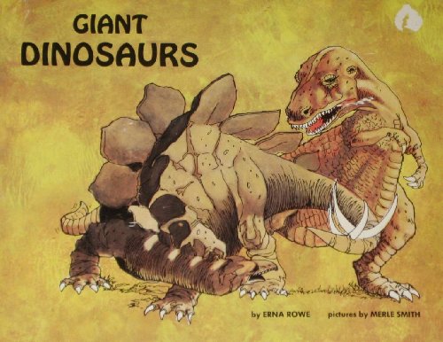 Stock image for Giant Dinosaurs for sale by Your Online Bookstore