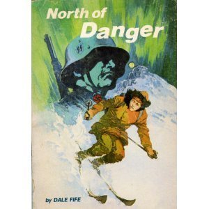 Stock image for North of Danger for sale by Wonder Book