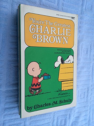 Stock image for You're The Greatest, Charlie Brown for sale by Wonder Book