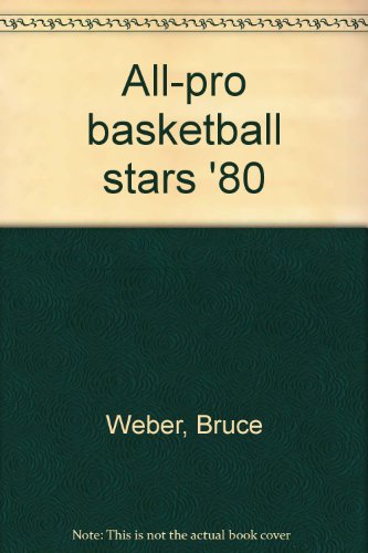 Beispielbild fr All-pro basketball stars '80 zum Verkauf von Wonder Book