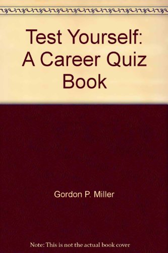 Beispielbild fr Test Yourself: A Career Quiz Book zum Verkauf von Wonder Book